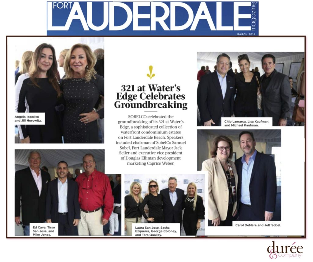 Fort Lauderdale Magazine - SobelCo - 321 at Water's Edge Celebrates Groundbreaking - March 2018